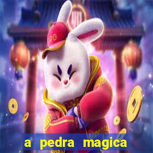 a pedra magica filme completo dublado gratis